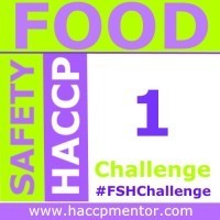 Food Safety HACCP Challenge – Week 1