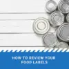 How to Review your Food Labels online course