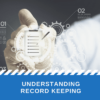 Understanding record keeping online training