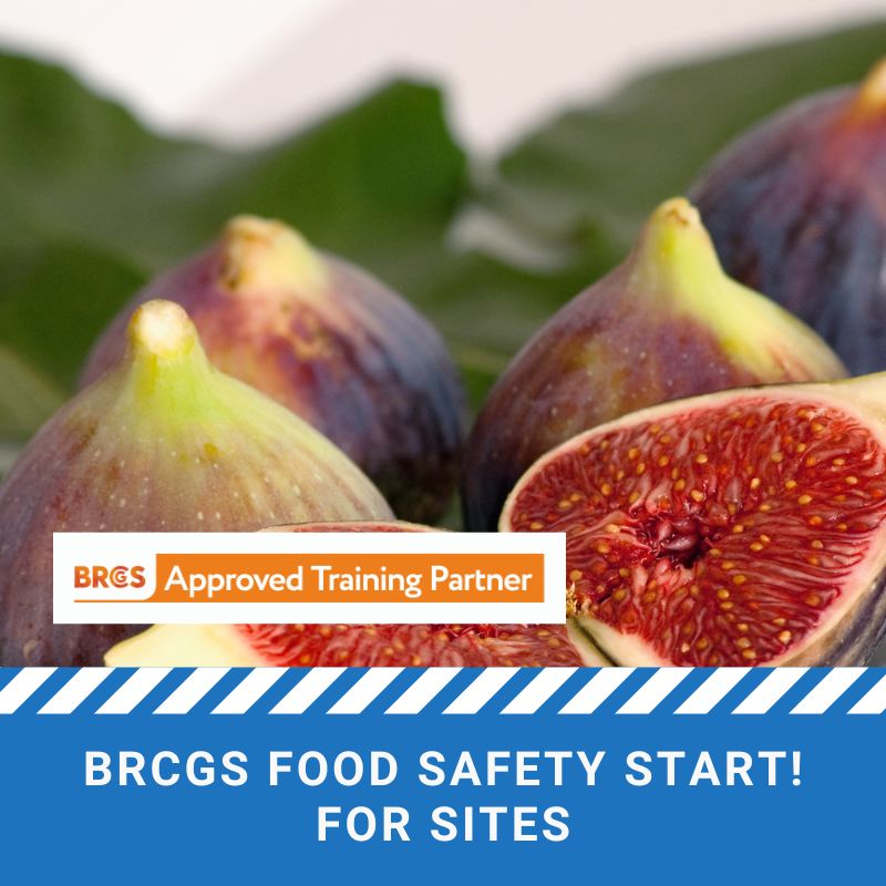 BRCGS Global Standard START! Issue 2 (Sites) START! Issue 2: Sites Training